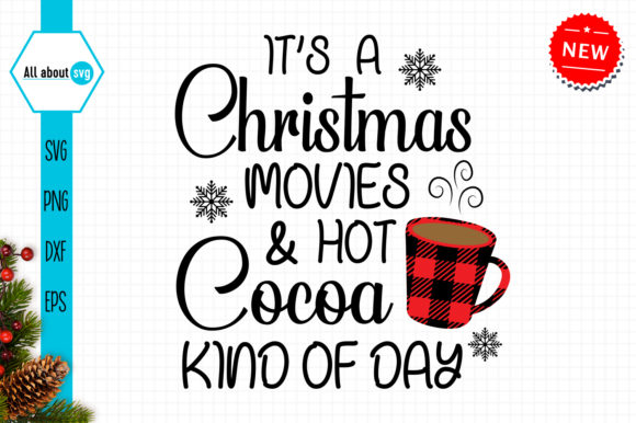 Christmas Movies and Hot Cocoa Svg for Crafts