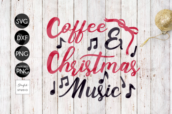 Coffee and Christmas Music SVG for Crafts