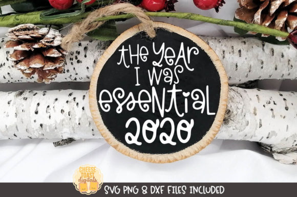 The Year I Was Essential 2020 Ornament